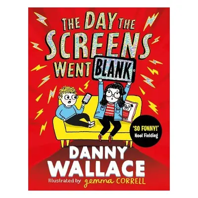 Day the Screens Went Blank - Wallace, Danny