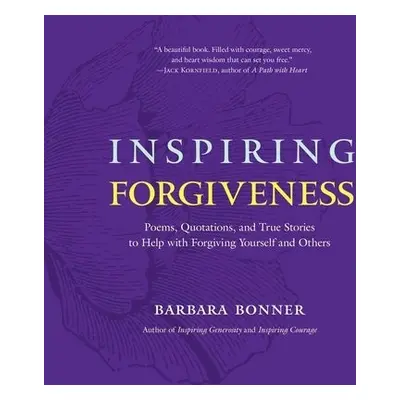 Inspiring Forgiveness - Bonner, Barbara