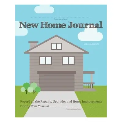 New Home Journal - Agadoni, Laura