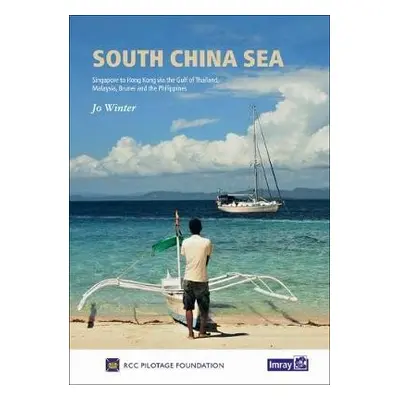 South China Sea - Imray a RCCPF a Winter, Jo