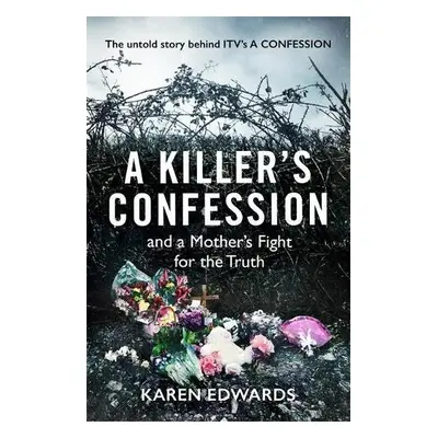 Killer's Confession - Edwards, Karen