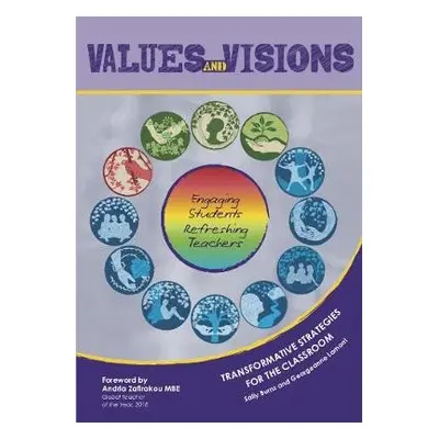 Values and Visions - Burns, Sally a Lamont, Georgeanne