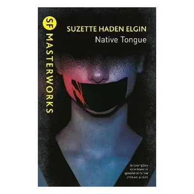 Native Tongue - Elgin, Suzette Haden