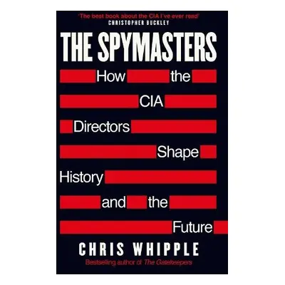 Spymasters - Whipple, Chris