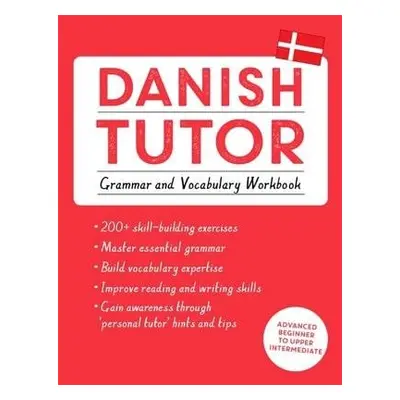 Danish Tutor: Grammar and Vocabulary Workbook (Learn Danish with Teach Yourself) - Hansen, Jespe