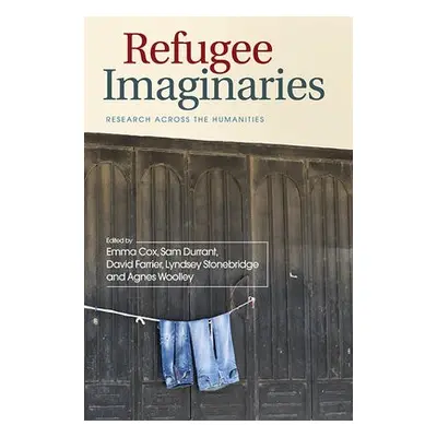 Refugee Imaginaries