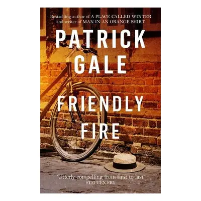 Friendly Fire - Gale, Patrick