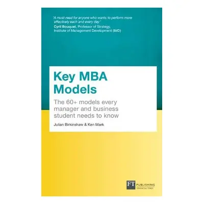 Key MBA Models, Travel Edition - Birkinshaw, Julian a Mark, Ken