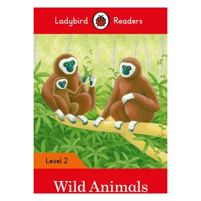 Ladybird Readers Level 2 - Wild Animals (ELT Graded Reader) - Ladybird