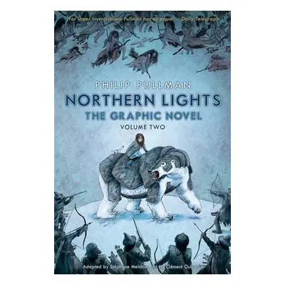 Northern Lights - The Graphic Novel Volume 2 - Pullman, Philip