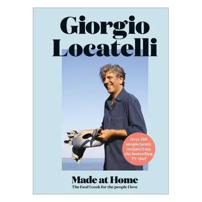 Made at Home - Locatelli, Giorgio