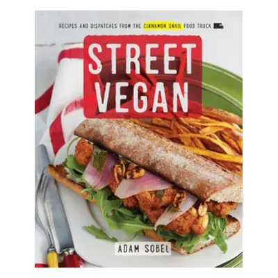 Street Vegan - Sobel, Adam