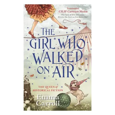 Girl Who Walked On Air - Carroll, Emma