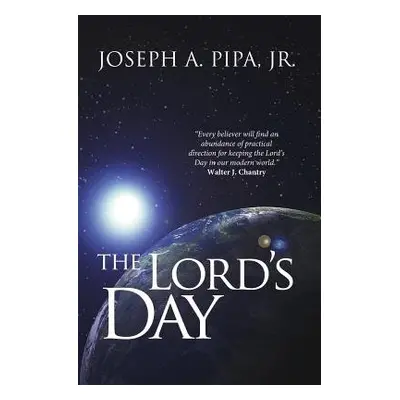 Lord's Day - Pipa, Joseph A.