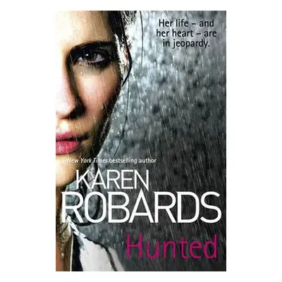 Hunted - Robards, Karen