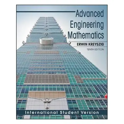 Advanced Engineering Mathematics, International Student Version - Kreyszig, Erwin (Ohio State Un