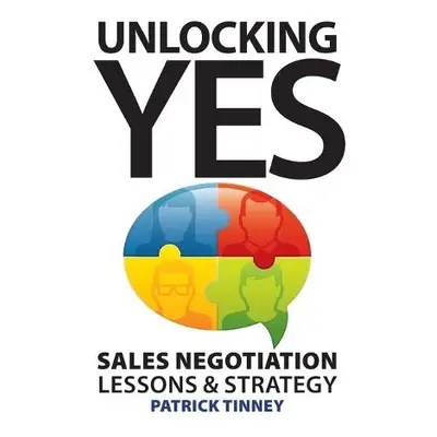 Unlocking Yes - Tinney, Patrick