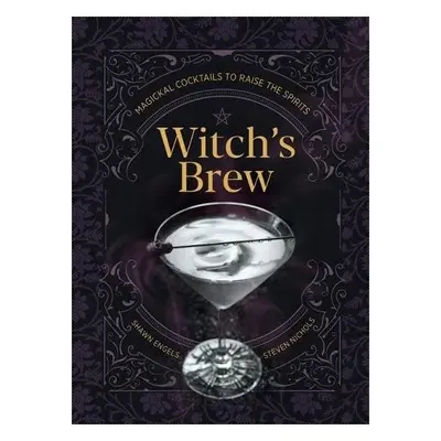 Witch's Brew - Engel, Shawn a Nichols, Steven