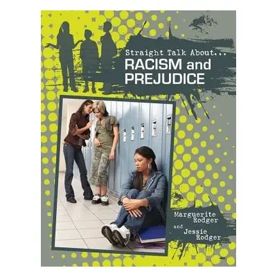 Racism and Prejudice - Eagen, Rachel