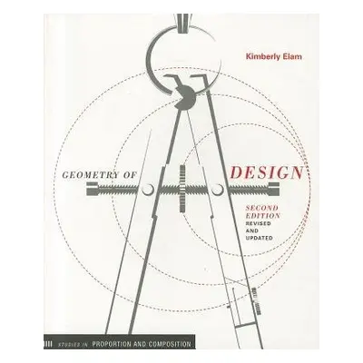 Geometry of Design 2nd Ed - Elam, Kimberly