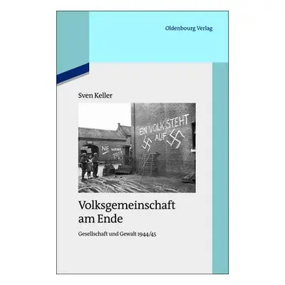 Volksgemeinschaft am Ende - Keller, Sven