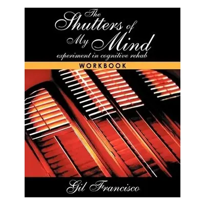 Shutters of My Mind - Francisco, Gil