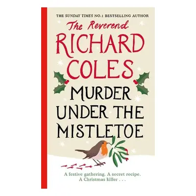 Murder Under the Mistletoe - Coles, Reverend Richard