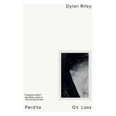 Perdita - Riley, Dylan