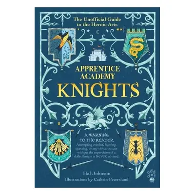 Apprentice Academy: Knights - Johnson, Hal