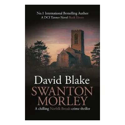 Swanton Morley - Blake, David