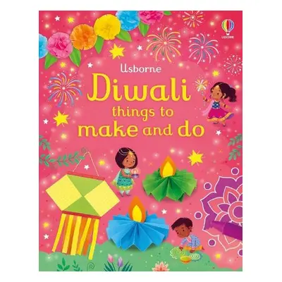 Diwali Things to Make and Do - Nolan, Kate