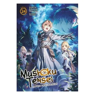 Mushoku Tensei: Jobless Reincarnation (Light Novel) Vol. 24 - Magonote, Rifujin Na