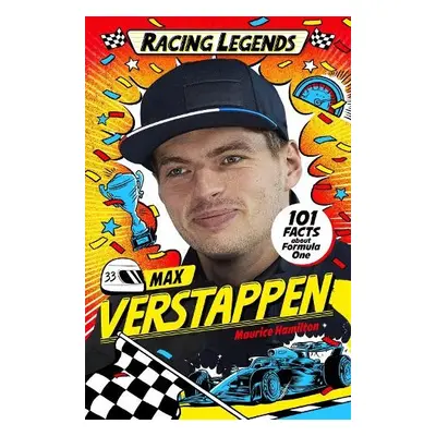 Racing Legends: Max Verstappen - Hamilton, Maurice