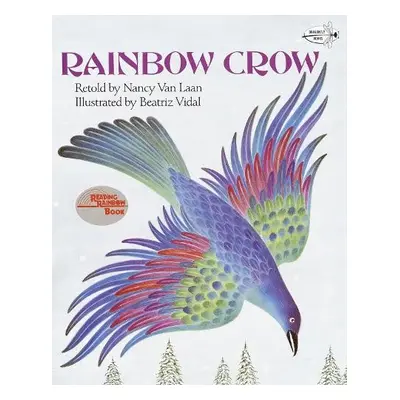 Rainbow Crow - Van Laan, Nancy