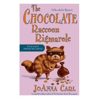 Chocolate Raccoon Rigmarole - Carl, JoAnna