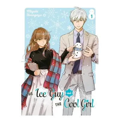 Ice Guy And The Cool Girl 01 - Tonogaya, Miyuki