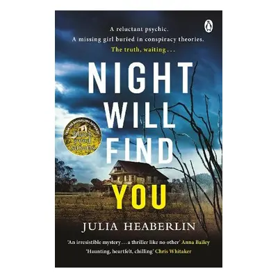 Night Will Find You - Heaberlin, Julia