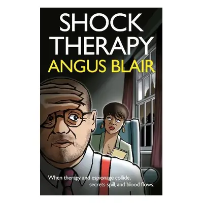 Shock Therapy - Blair, Angus