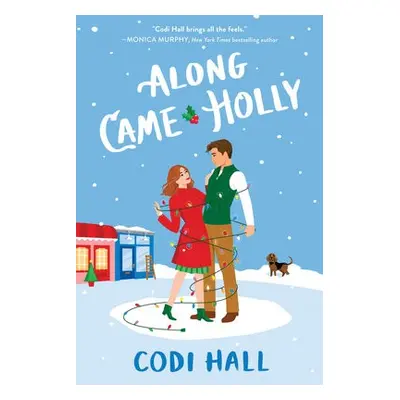 Along Came Holly - Hall, Codi