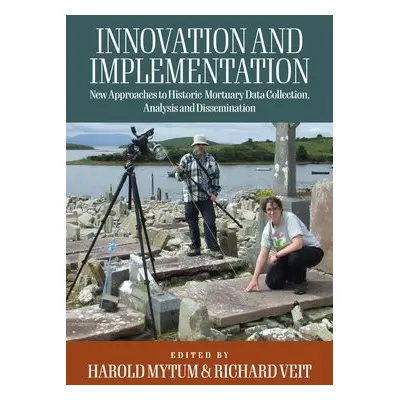 Innovation and Implementation