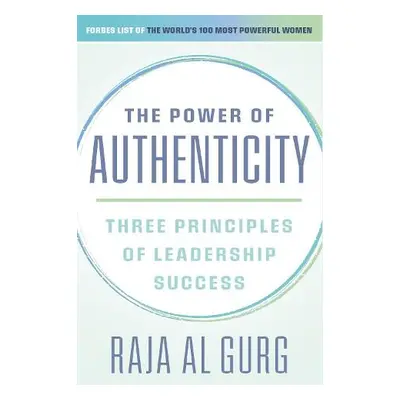 Power of Authenticity - Al-Gurg, Raja