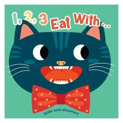 1, 2, 3, Eat With... Me!