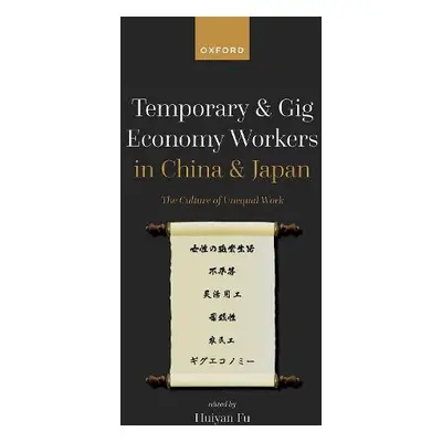 Temporary and Gig Economy Workers in China and Japan