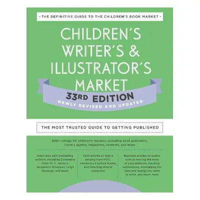 Children's Writer's a Illustrator's Market 33rd Edition - Jones, Amy