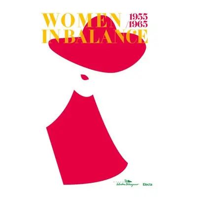 Women in Balance 1955/1965 - Ricci, Stefania a Valleri, Elvira