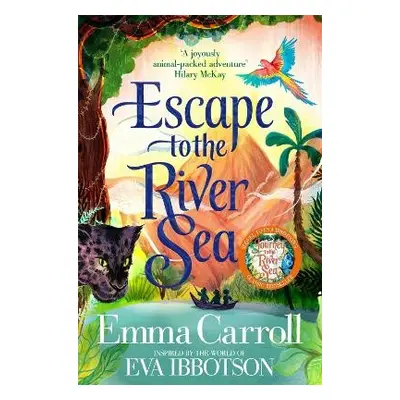 Escape to the River Sea - Carroll, Emma