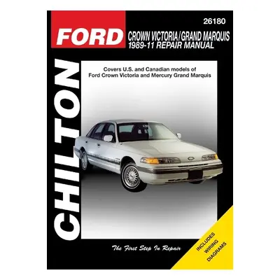 Ford Crown Victoria (89 -11) (Chilton) - Haynes Publishing