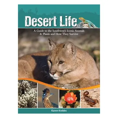 Desert Life - Krebbs, Karen