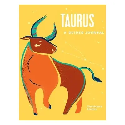 Taurus: A Guided Journal - Stellas, Constance