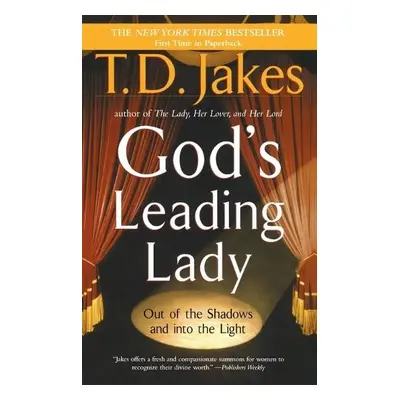 God's Leading Lady - Jakes, T.D